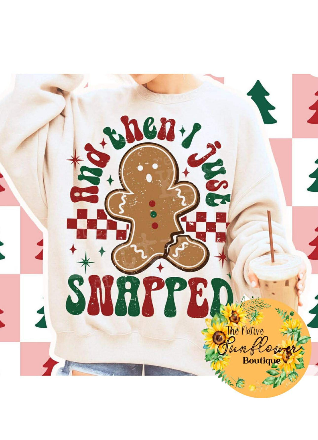 And Then I Just Snapped Adult Shirt