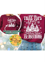 Load image into Gallery viewer, Tree Tops Glisten..Children Don&#39;t Listen White Font Adult Shirt

