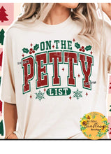 Load image into Gallery viewer, On The Petty List Adult Shirt
