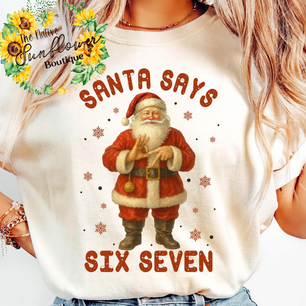 Santa Says Six Seven  Youth Shirt