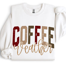 Load image into Gallery viewer, Coffee Weather Shirt Adult
