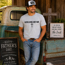 Load image into Gallery viewer, Faithful Father. Godly Man (black text) Adult Shirt
