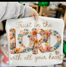 Load image into Gallery viewer, Trust in the Lord Floral Faux Embroider  Adult Shirt
