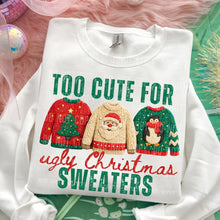 Load image into Gallery viewer, Too Cute For Ugly Christmas Sweater Toddler Shirt

