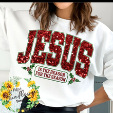 Load image into Gallery viewer, Jesus is the Reason Faux Sequins Shirt Adult
