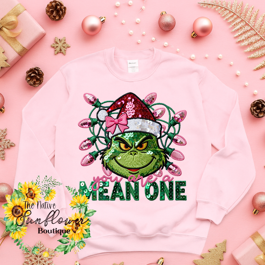 You are a Mean One Shirt Toddler Shirt