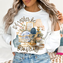 Load image into Gallery viewer, I'd Rather Be Thrifting Adult Shirt
