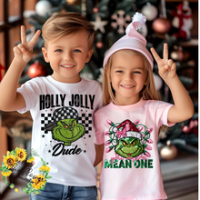 Load image into Gallery viewer, You are a Mean One Shirt Toddler Shirt
