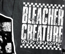 Load image into Gallery viewer, Bleacher Creature With Strong Opinions (white text) Adult Shirt
