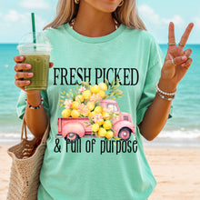 Load image into Gallery viewer, FRESH PICKED &amp; FULL OF PURPOSE Adult Shirt
