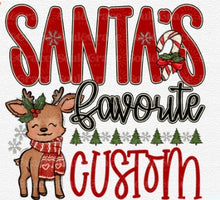 Load image into Gallery viewer, Santas Favorite *CUSTOMIZEABLE* w/ Reindeer Adult Shirt
