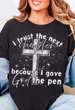Load image into Gallery viewer, I Trust The Next Chapter Adult Shirt
