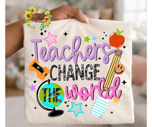 Load image into Gallery viewer, Teachers can change the world Adult Shirt
