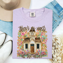 Load image into Gallery viewer, There's No Waste At The Altar Adult  Shirt
