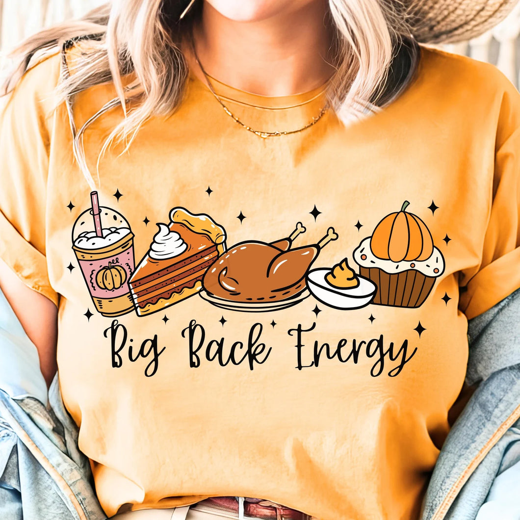 Big Back Energy Shirt Adult