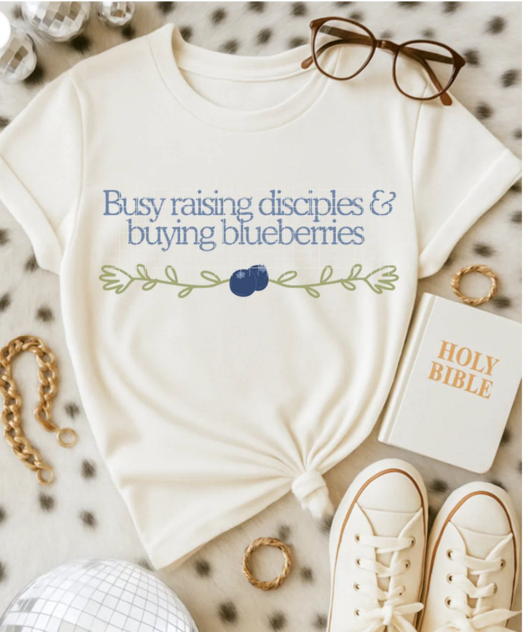 Busy Raising Disciples & Buying Blueberries Adult