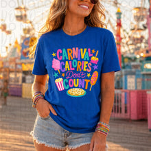 Load image into Gallery viewer, CARNIVAL CALORIES DONT COUNT ADULT Shirt
