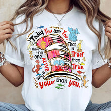 Load image into Gallery viewer, Today You Are You Dr Seuss Youth Shirt
