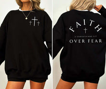 Load image into Gallery viewer, Faith Over Fear Front &amp; Back Design Adult

