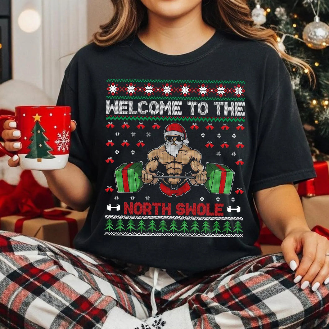 Welcome to The North Swole Adult Shirt