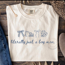 Load image into Gallery viewer, Literally Just A Boy Mom Adult Shirt
