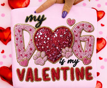 Load image into Gallery viewer, My Dog Is  My Valentine Faux Crochet Adult Shirt
