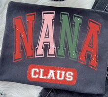 Load image into Gallery viewer, Nana/Gigi/Mimi/Grandma Claus Adult Shirt
