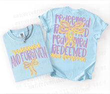 Load image into Gallery viewer, Redeemed &amp; Forgiven Front/Back Adult Shirt
