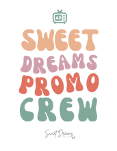 Load image into Gallery viewer, SDCC- Sleepy Dreams Promo Crew- Front &amp; Back-Adult
