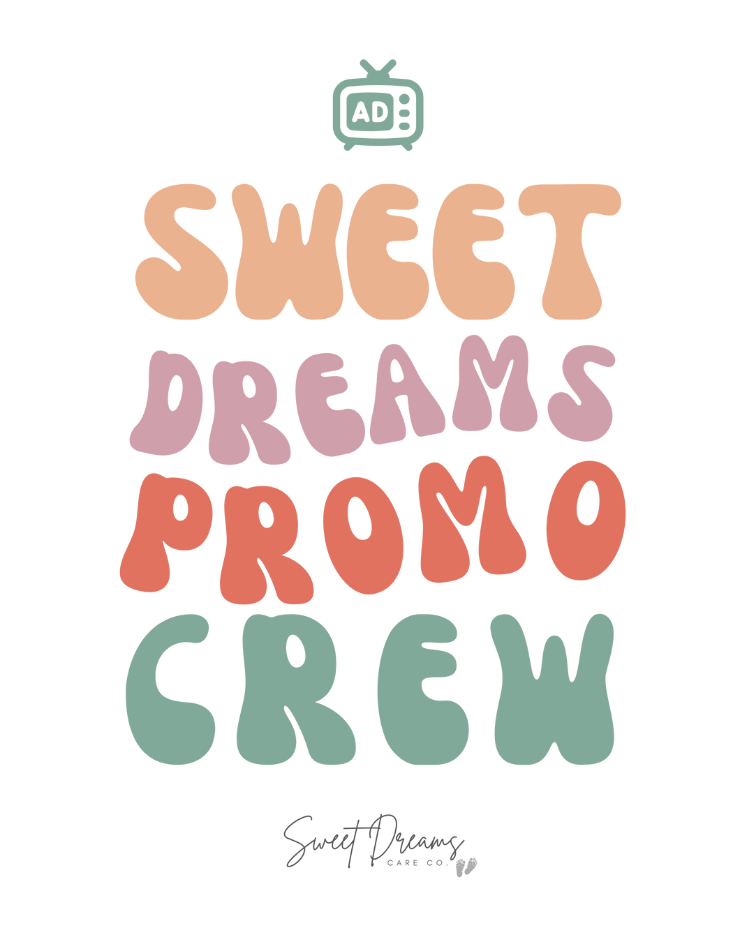 SDCC- Sleepy Dreams Promo Crew- Front & Back-Adult
