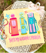Load image into Gallery viewer, That's My Husband  Problem  Adult Shirt
