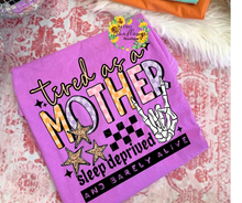 Load image into Gallery viewer, Tired as a Mother Adult Shirt
