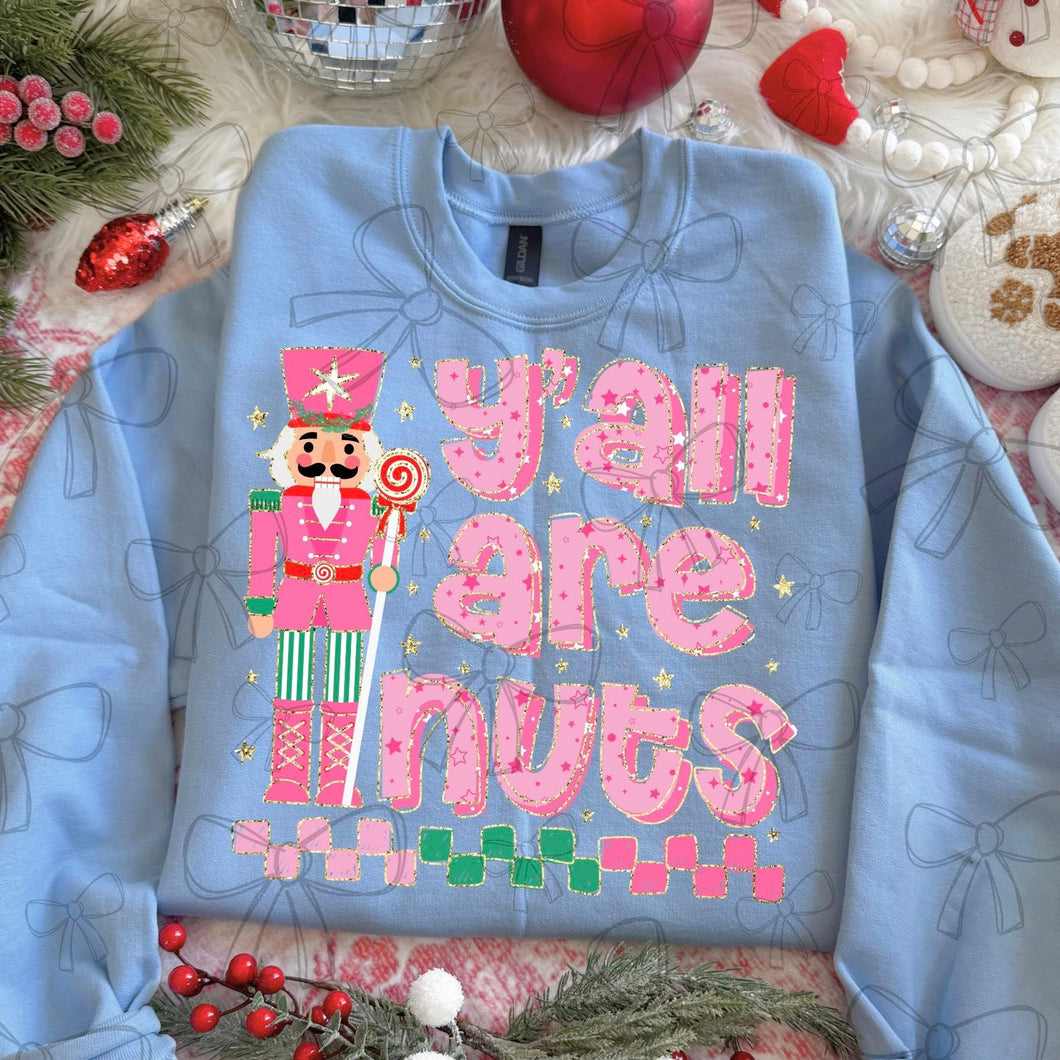 Yall Are Nuts Adult Shirt